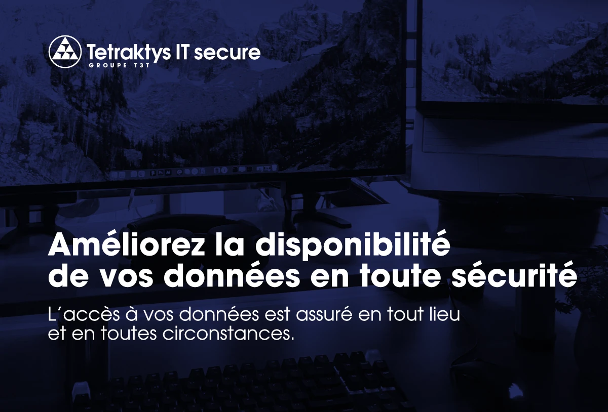 Améliorer la disponibilité de vos données