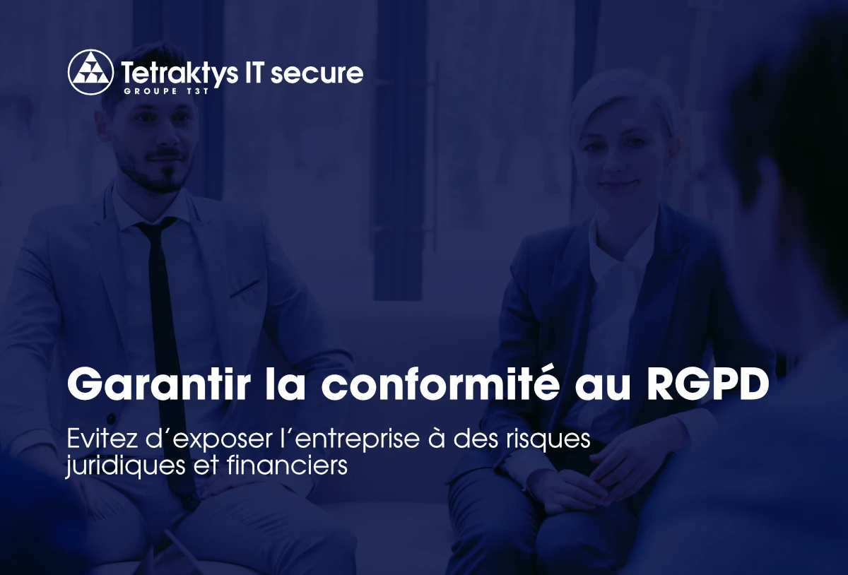 Garantir la conformité au RGPD